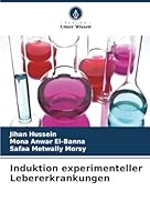 Induktion experimenteller Lebererkrankungen (German Edition) 6208968674 Book Cover