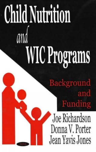 Child Nutrition and Wic Programs: Background and Funding