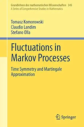 Fluctuations in Markov Processes: Time Symmetry and Martingale Approximation book cover