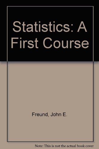 Statistics: A First Course