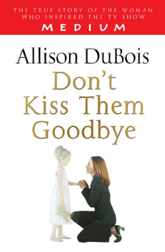 Amazon Com Don T Kiss Them Goodbye Ebook Dubois Allison Kindle Store