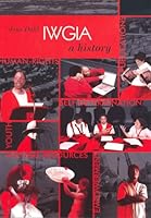 Iwgia - A History 8791563526 Book Cover