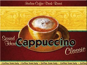 signs-unique Cappuccino Coffee steel fridge magnet (na)