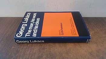 Hardcover Georg Luka´cs: the man, his work and his ideas, (Reading University studies on contemporary Europe, 4) Book