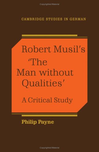 Robert Musil's 'The Man Without Qualities': A C... 0521340322 Book Cover