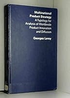 Multinational product strategy: A typology for analysis of worldwide product innovation and diffusion 0275559904 Book Cover