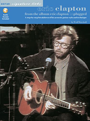 Eric clapton from the album unplugged guitare +cd: Unplugged Guitar Signature Licks
