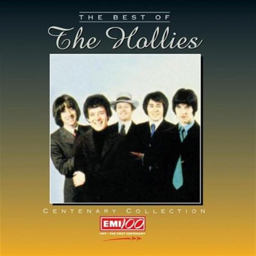 The Best of The Hollies: Centenary Collection