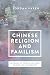Chinese Religion and Familism: The Basis of Chinese Culture, Society, and Government