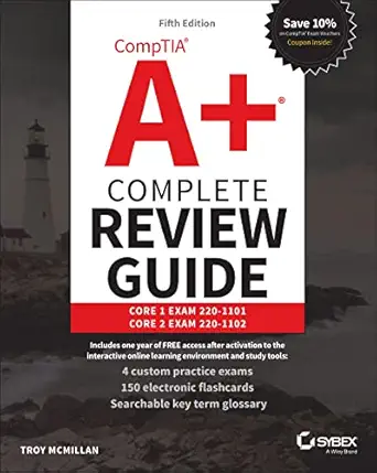 CompTIA A+ Complete Review Guide: Core 1 Exam 220-1101 and Core 2 Exam 220-1102 5th Edition-Wow! eBook