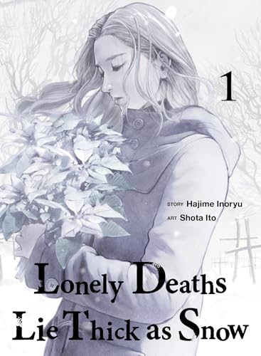 Lonely Deaths Lie Thick as Snow 1