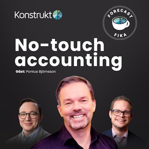 No-touch accounting. Fr&aring;n automatiserad bokf&ouml;ring till Finance as a Service.