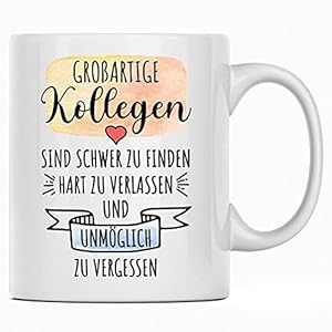 Großartige Kollegen sind schwer zu finden Tasse Lieblingskollegin, Beste Kollegin Geschenk, Abschied Spruch…