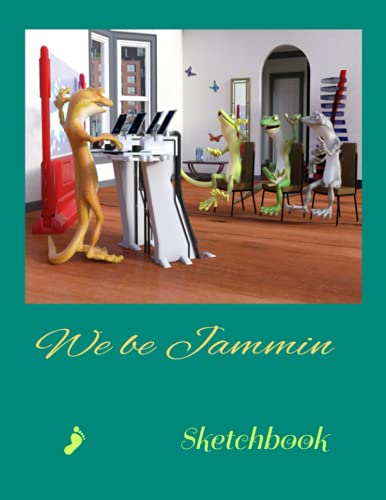 We be Jammin Sketchbook: Jam session start your own band.: For your gecko frog reptile amphibian musician jam session reggae band practice enjoyment.