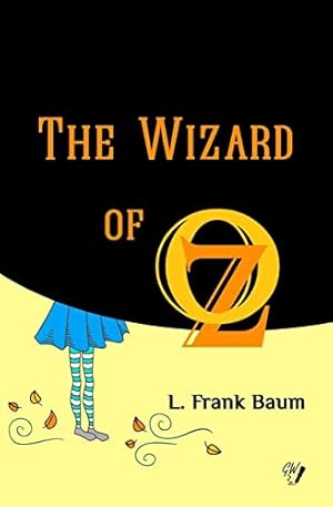 The Wizard of Oz (Oz Books)