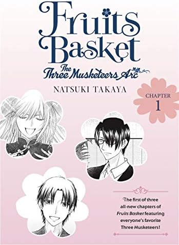 Fruits Basket: The Three Musketeers Arc, Chapter 1 (Fruits Basket: The Three Musketeers Arc Serial)