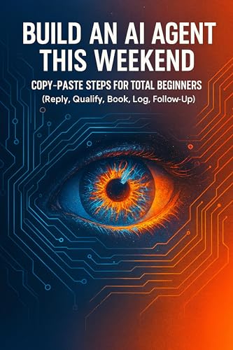 Email Template for Prospective Clients That Opens Doors! 9 Build An Ai Agent This Weekend: Copy‑Paste Steps for Total Beginners (Reply, Qualify, Book, Log, Follow‑Up)