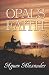 Opal's Faith