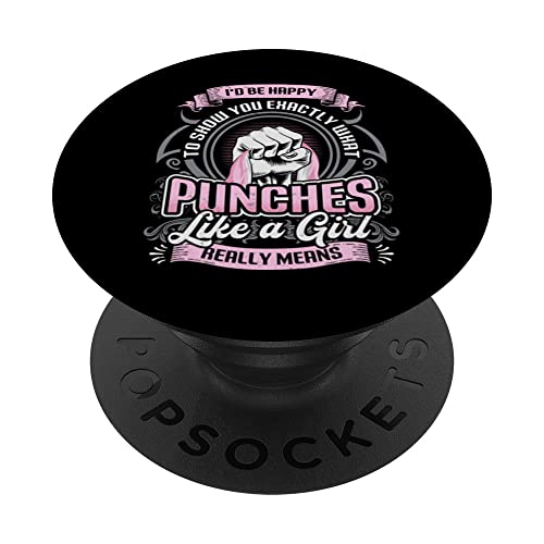 Show You What Punches Like A Girl Means Karate Girl PopSockets Swappable PopGrip, Black