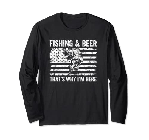 Pesca Y Cerveza Por eso Estoy Aquí - Mens Funny Beber Manga Larga