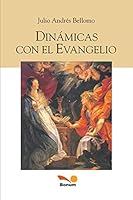 Dinámicas con el Evangelio: Cuentos breves (Religion Y Desarrollo Espiritual VI) B08DC69CV2 Book Cover