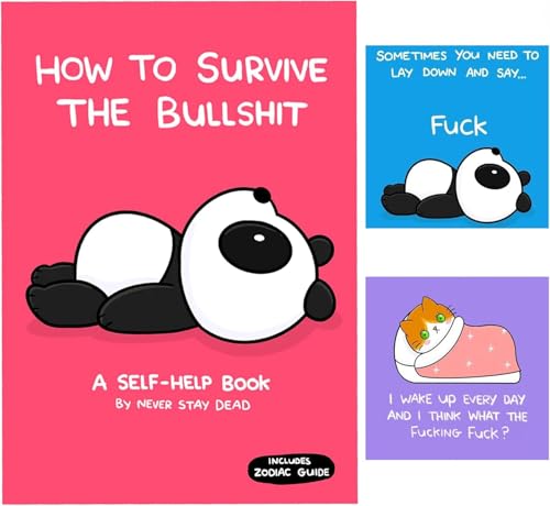 How To Survive The Bullsh!t Book, Offensively Cute Motivational Parody