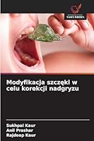Modyfikacja szczeki w celu korekcji nadgryzu (Polish Edition) 6208899222 Book Cover