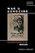 War and Genocide: A Concise History of the Holocaust