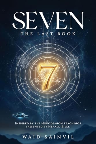 Seven: The Last Book (English Edition)