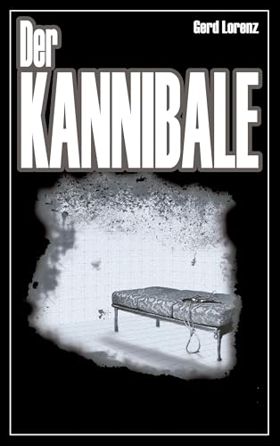 Der Kannibale (German Edition)