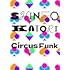 Circus Funk（初回生産限定盤B）