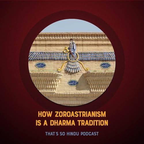 『Here’s why Zoroastrianism is a dharma tradition』のカバーアート