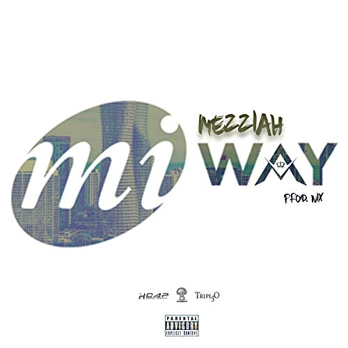 MiWay [Explicit] by Mezziah on Amazon Music - Amazon.com