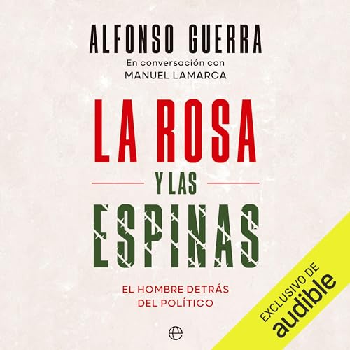 La rosa y las espinas