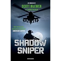 Shadow sniper