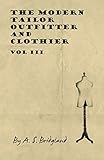  The Modern Tailor Outfitter and Clothier - Vol III