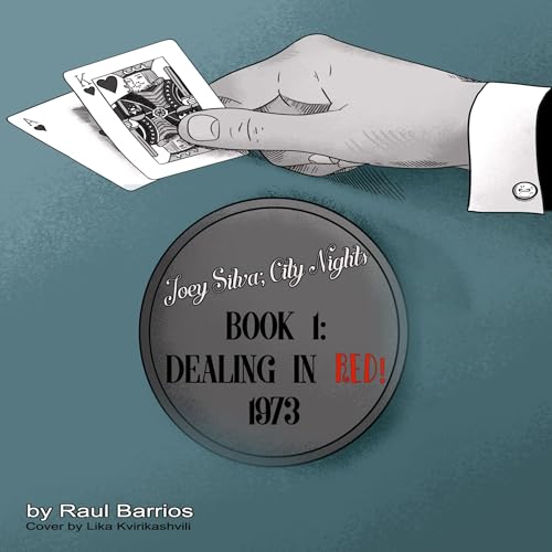 Joey Silva; City Nights, Book 1; Dealing in RED! 1973 by Raul Barrios episode artwork