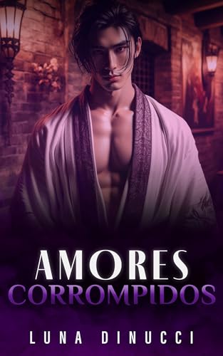 Amores Corrompidos