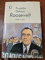 Franklin Delano Roosevelt B0006BPJX6 Book Cover