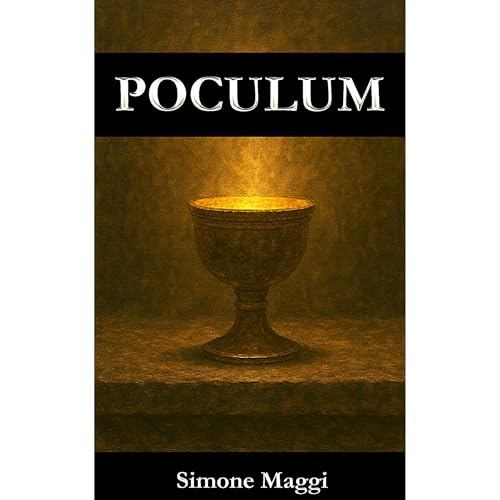 POCULUM Audiolibro Por Simone Maggi arte de portada