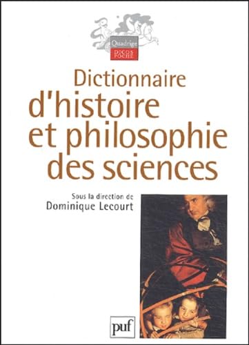 PUF - Dictionnaire d'histoire et philosophie des sciences - -23%