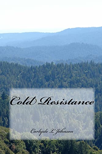 Cold Resistance (The Napoleonic Wars Saga)