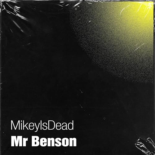 Mr Benson by MikeyIsDead on Amazon Music Unlimited