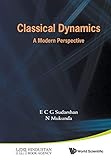 Classical Dynamics: A Modern Perspective