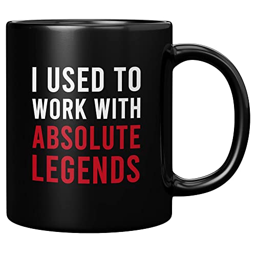 Panvola Taza de café de cerámica con texto en inglés "I Used To Work With Absolute Legend Coworker Gifts Retirement New Job Goodbye Retired Colleague (11 onzas, negro)