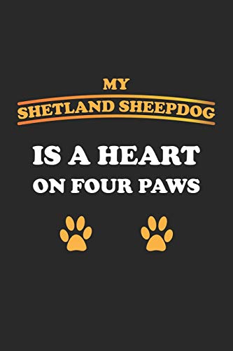 My Shetland Sheepdog is a heart on four paws: Notizbuch, Notizheft, Notizblock | Geschenk-Idee für Hunde-Halter | Karo | A5 | 120 Seiten