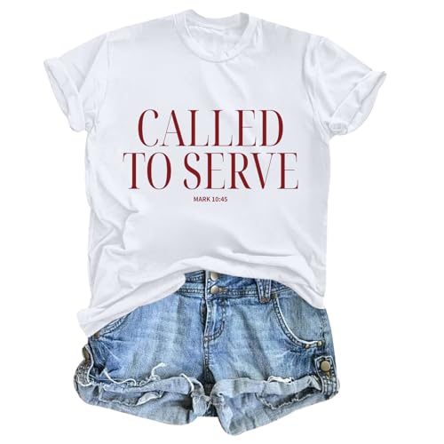 Weripoah Christian Shirts for Women Graphic Tee Religious Faith Tshirts Called to Serve Shirt Inspirational Bible Verse Tees(White M)