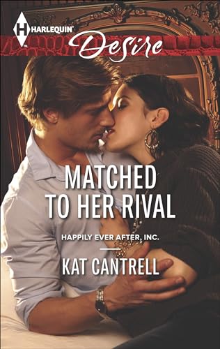 Matched to Her Rival (Happily Ever After, Inc. Book 3)