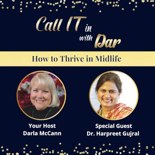 How to Thrive in Midlife with Dr. Harpreet Gujral