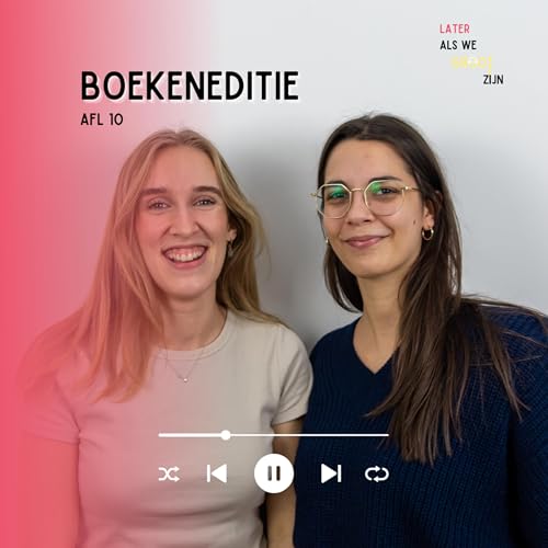 Aflevering 10: de boekeneditie